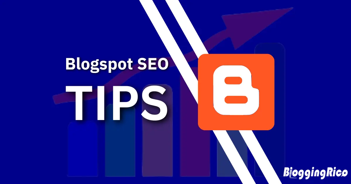 Blogspot SEO tips