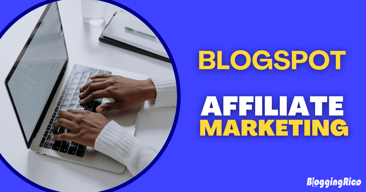 blogspot affiliate marketing